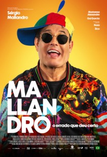 Poster filme Mallandro - O Errado Que Deu Certo