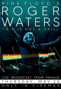 Roger Waters - This Is Not a Drill - Live From Prague