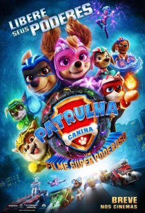 Poster filme Paw Patrol: The Mighty Movie